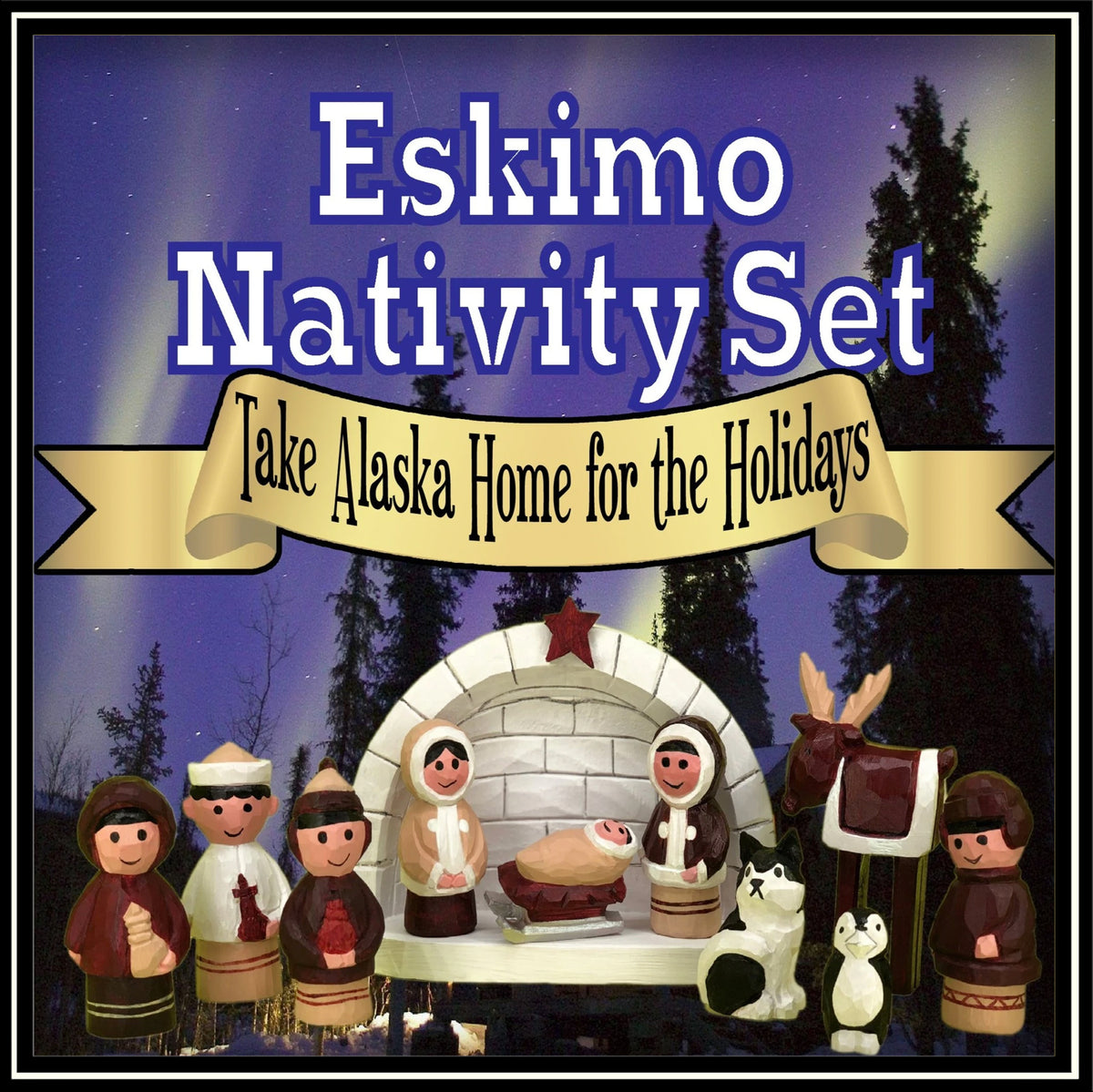 11 Piece Eskimo Nativity Set – Alaska Best Shopping
